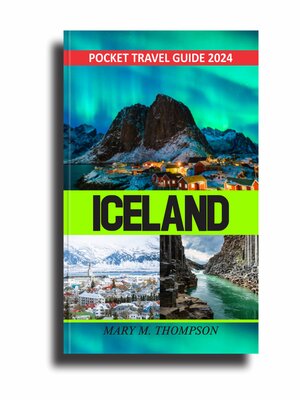 Iceland Pocket Travel Guide 2024 - ebook
